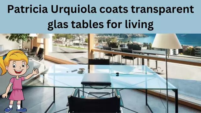 Patricia Urquiola coats transparent glas tables for living